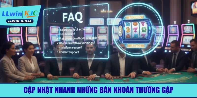 Cập nhật nhanh những băn khoăn thường gặp